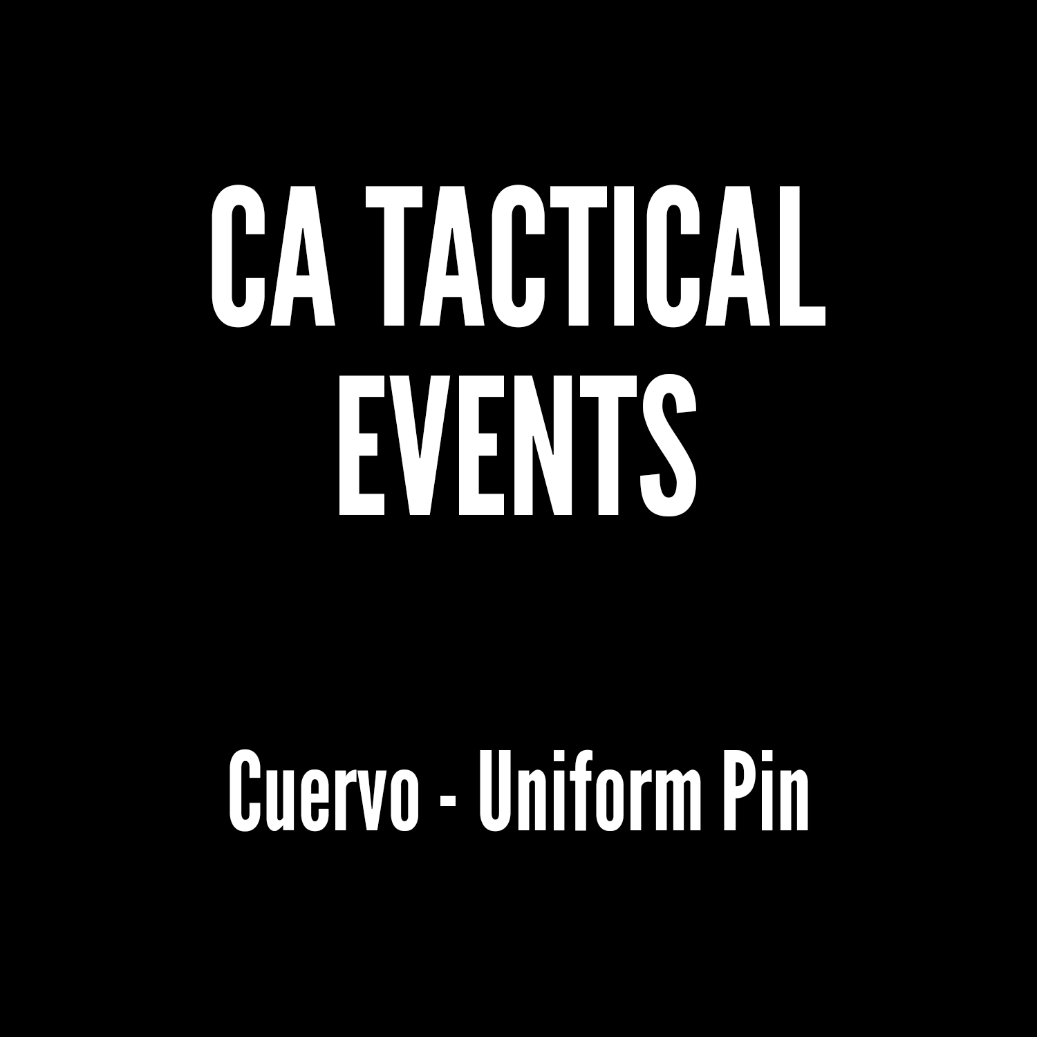 CA Tactical - Cuervo - Uniform Pin