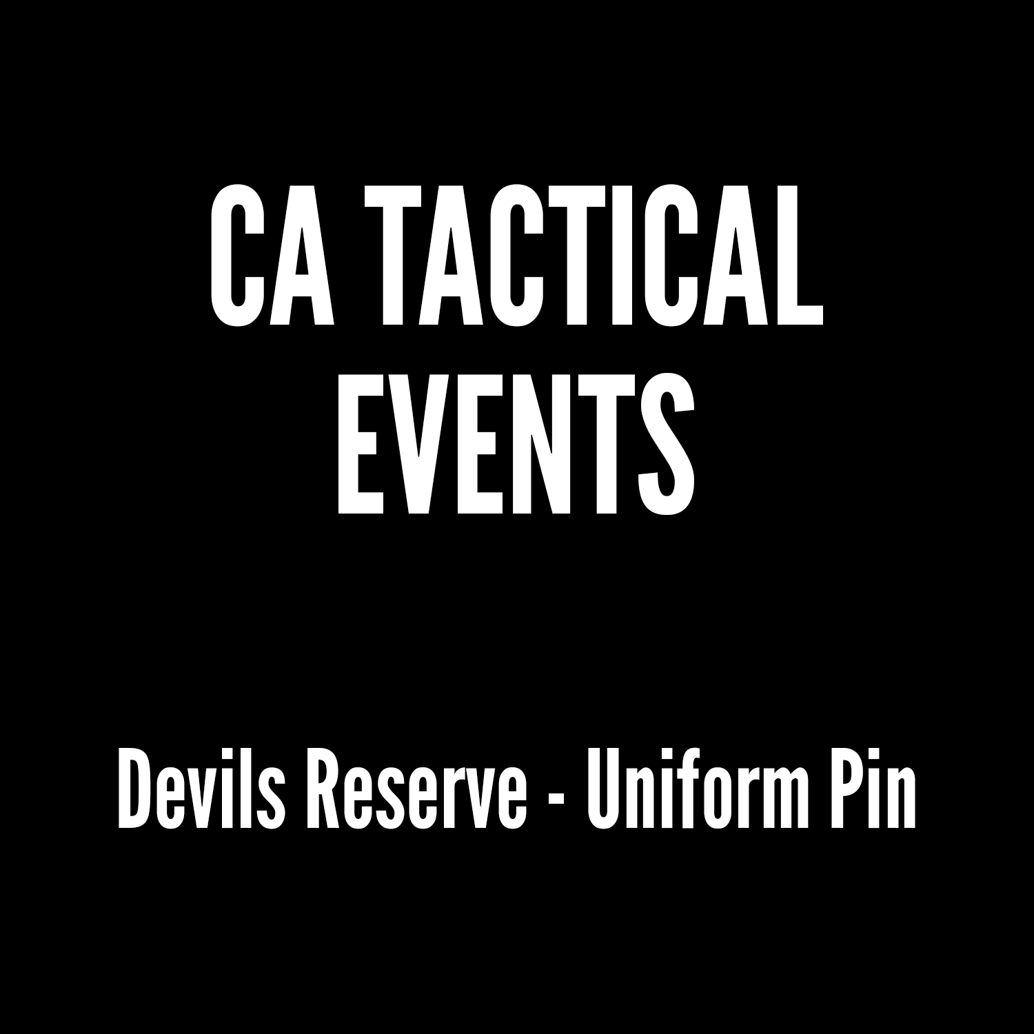 CA Tactical - Devils Reserve - Uniform Pin