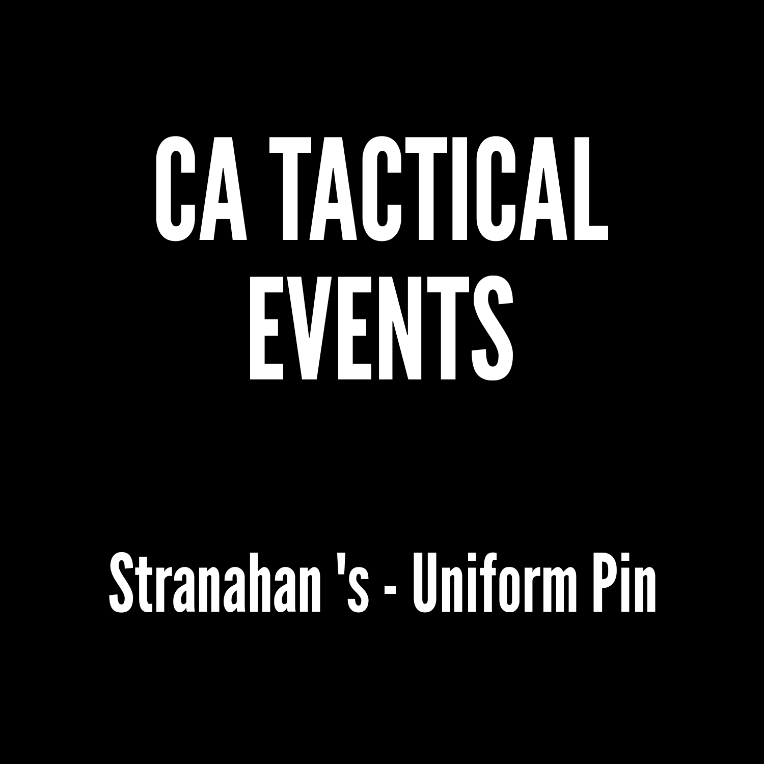 CA Tactical - Stranahan's - Uniform Pin